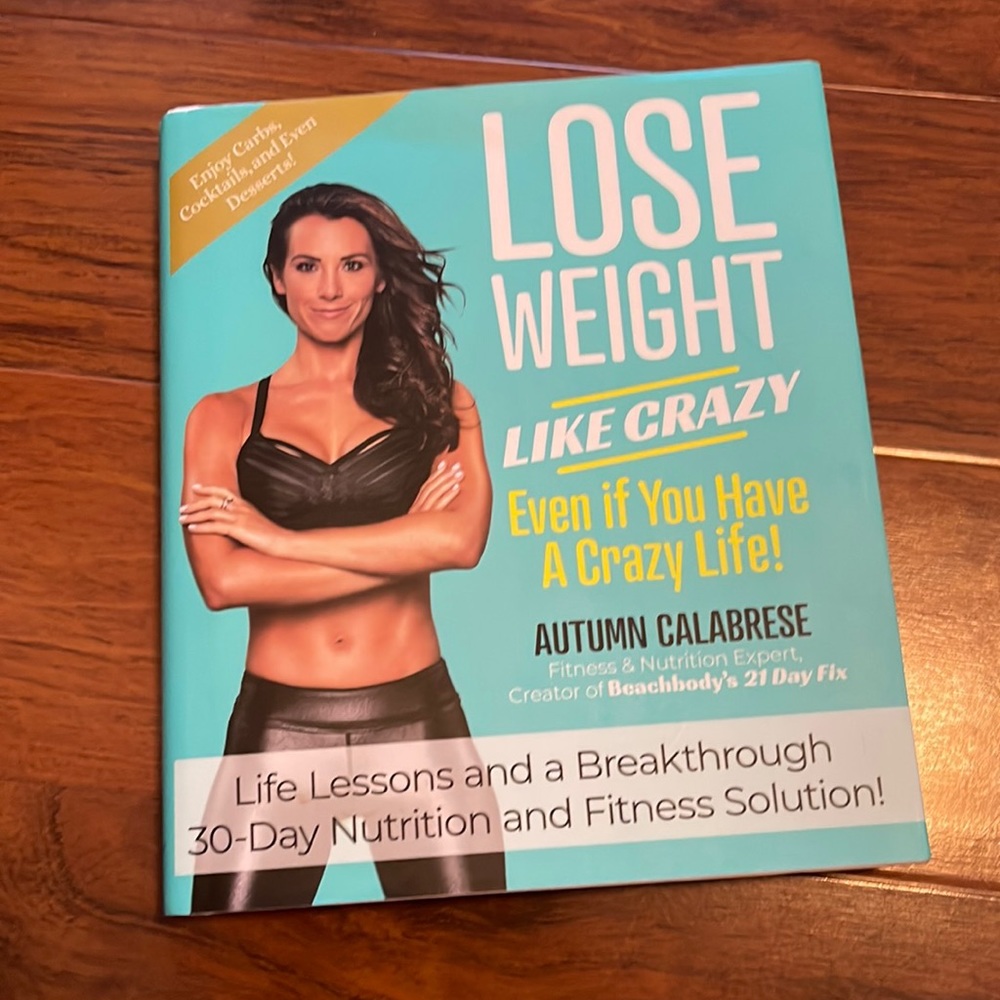 Book 📕 Lose Weight Like Crazy Even if You Have A Crazy Life!
